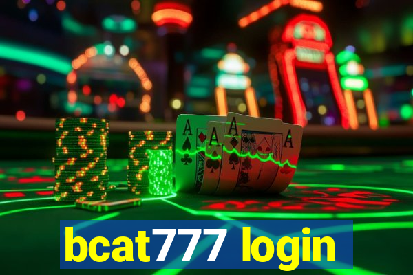 bcat777 login